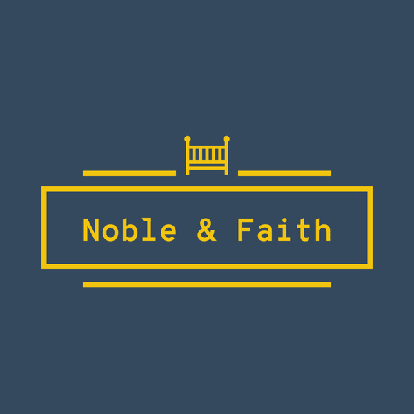 Noble & Faith